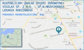 PORADNIA REUMATOLOGICZNA - NIEPUBLICZNY ZAKŁAD OPIEKI ZDROWOTNEJ VIGILAX SP. Z O.O. - SP.K PRZYCHODNIA LEKARZA RODZINNEGO - KOŚCIUSZKI 5,  BUK